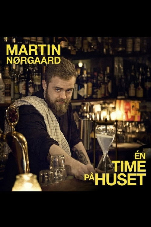 Martin Nørgaard: En Time på Huset (2014) poster