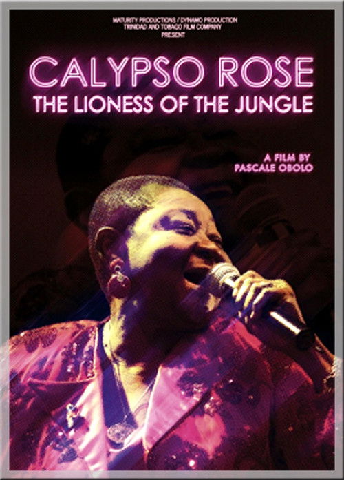 Calypso Rose: The Lioness of the Jungle (2011) poster