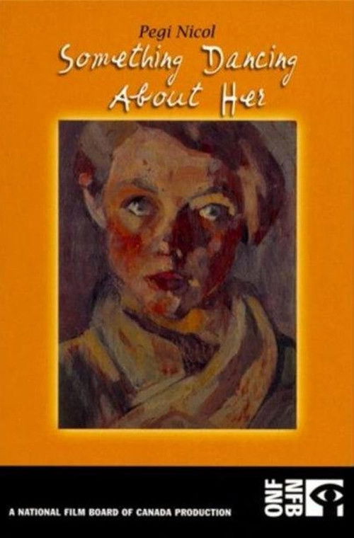 Pegi Nicol: Something Dancing About Her (2004) poster