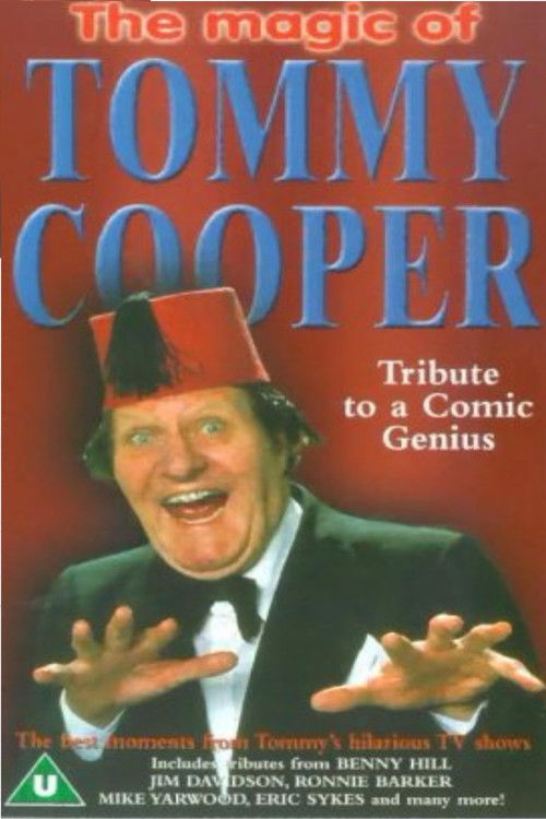 Tommy Cooper - Tribute To A Comic Genius (2000) poster