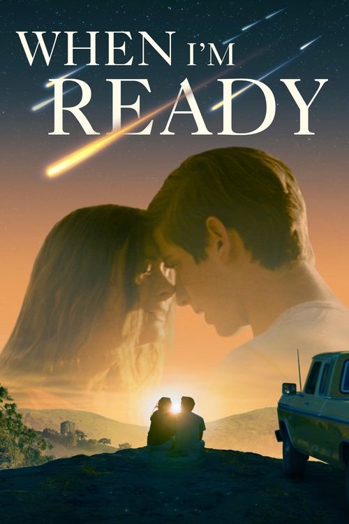 When I'm Ready (2025) poster