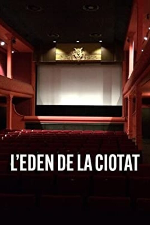 The Eden of La Ciotat (2022) poster