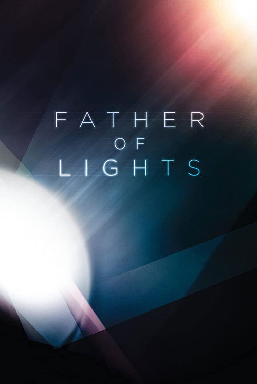 Father of Lights (2012) poster