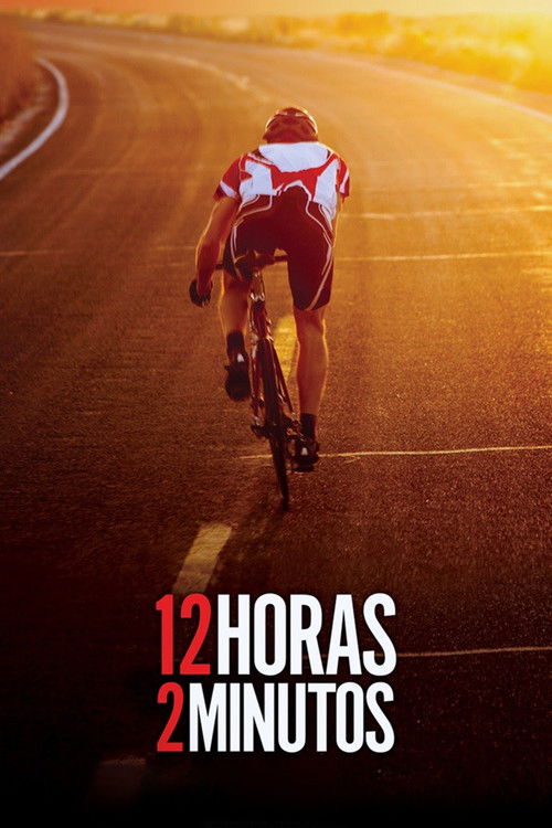 12 Horas 2 Minutos (2012) poster