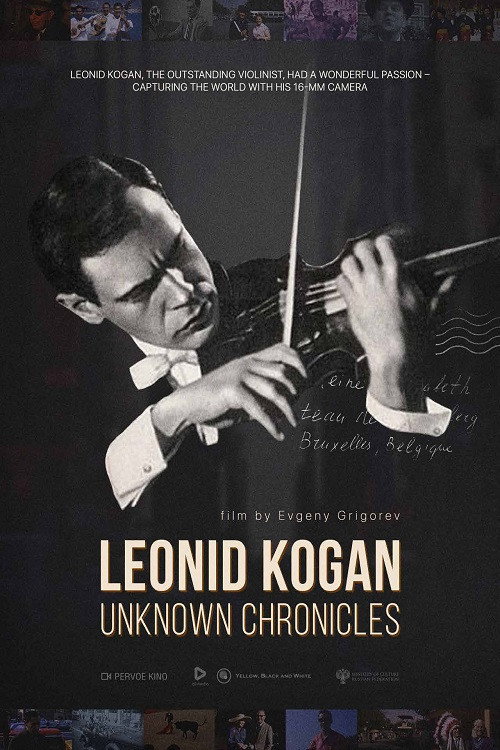 Leonid Kogan. Unknown Chronicles (2019) poster