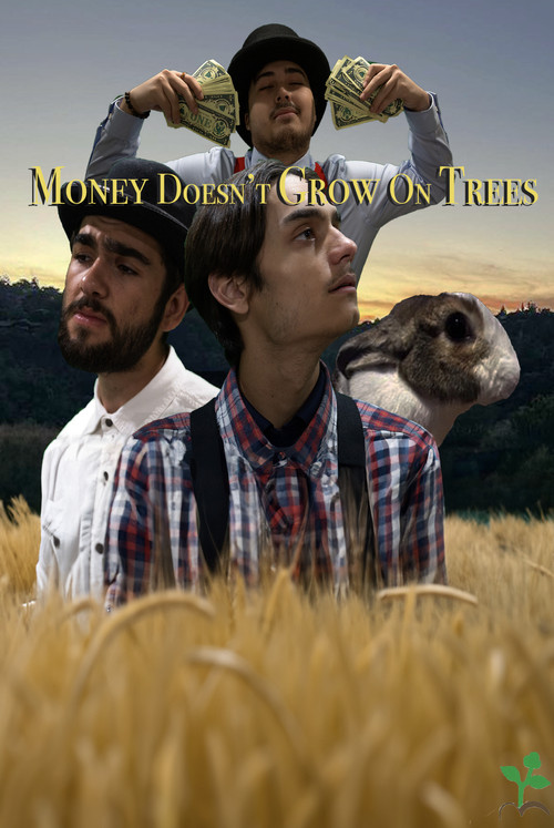 Money Doesn't Grow on Trees (2023) poster