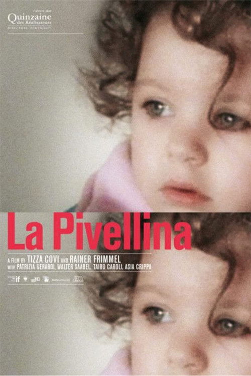 La pivellina (2010) poster