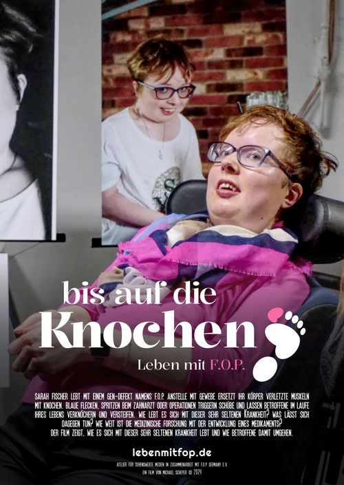 Bis auf die Knochen - Leben mit FOP (2024) poster