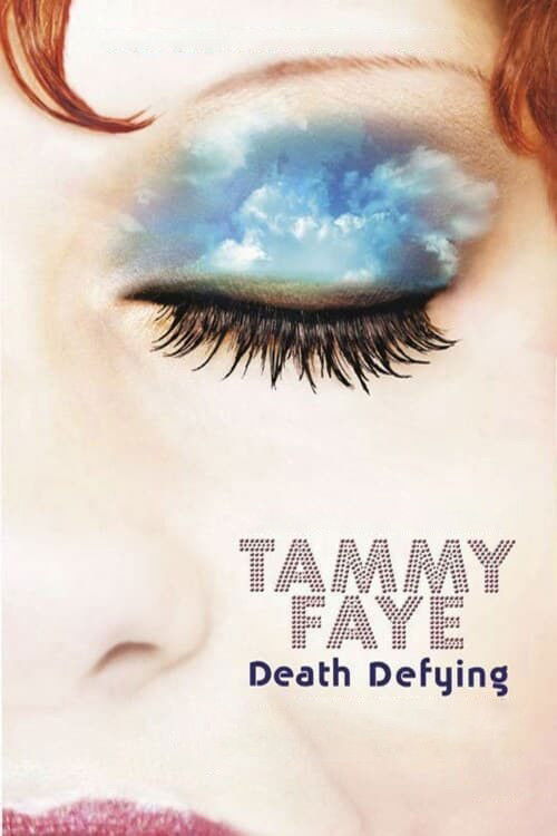 Tammy Faye Death Defying (2005) poster