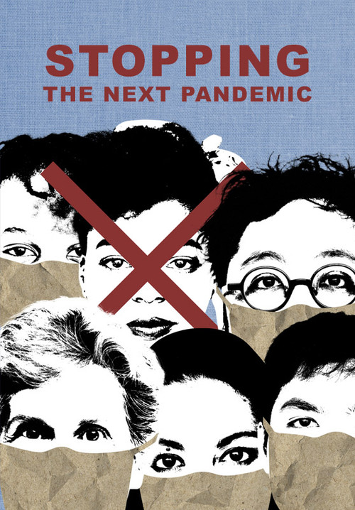 Stopping the Next Pandemic (2023) poster
