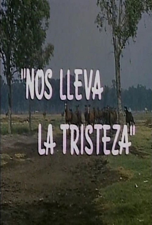 Nos lleva la tristeza (1965) poster