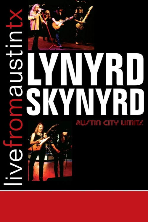 Lynyrd Skynyrd - Live From Austin (2007) poster