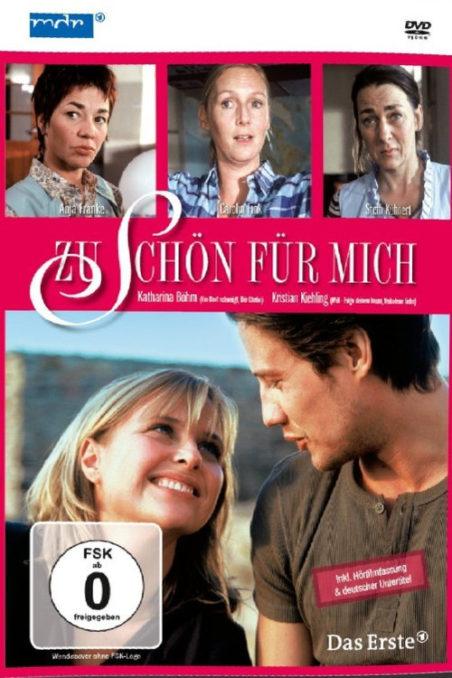 Zu schön für mich (2007) poster