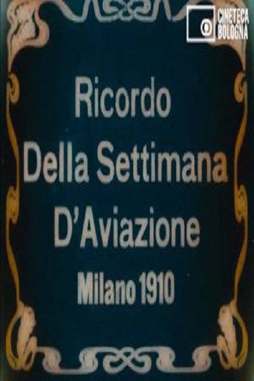 Ricordo della Settimana d’Aviazione (1910) poster