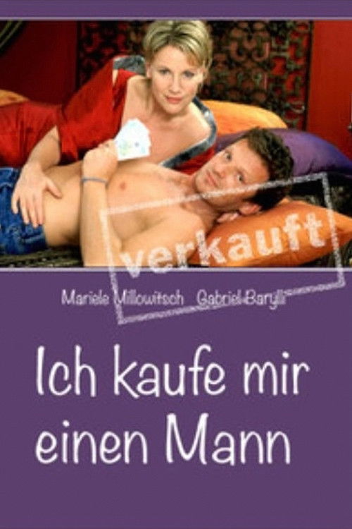 Ich kaufe mir einen Mann (2000) poster