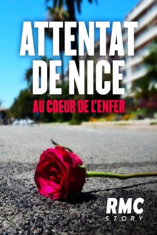 Attentat de Nice : Au coeur de l'enfer (2022) poster