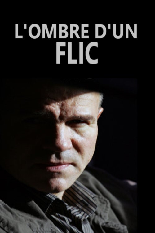 L'ombre d'un flic (2011) poster