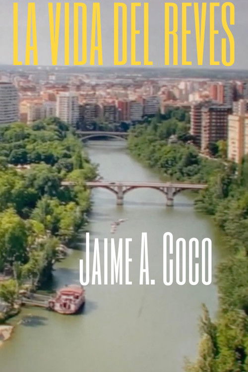 La vida del revés poster