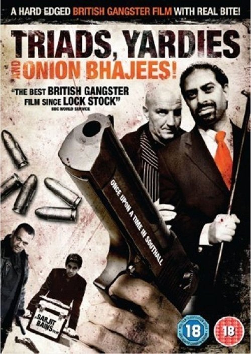 Triads, Yardies & Onion Bhajees! Once Upon A Time In Southall (2003) poster
