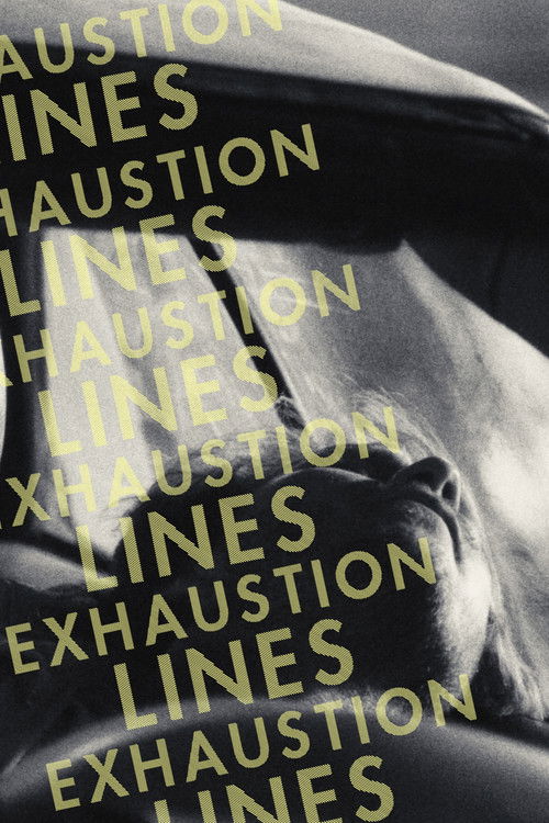Exhaustion Lines (2025) poster