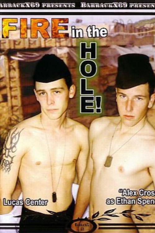 Fire in the Hole! (2005) poster