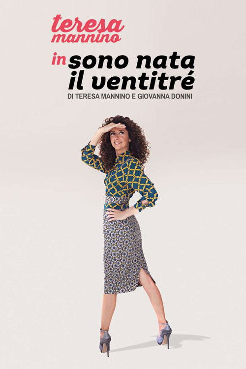 Sono nata il ventitré (2016) poster