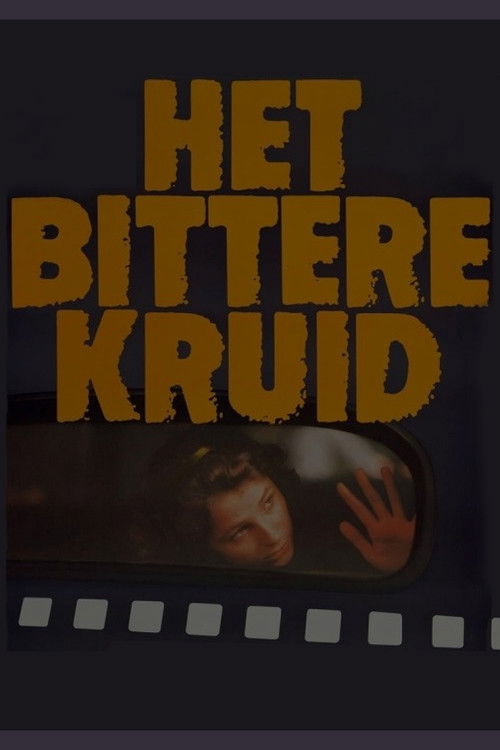 The Bitter Herb (1985) poster