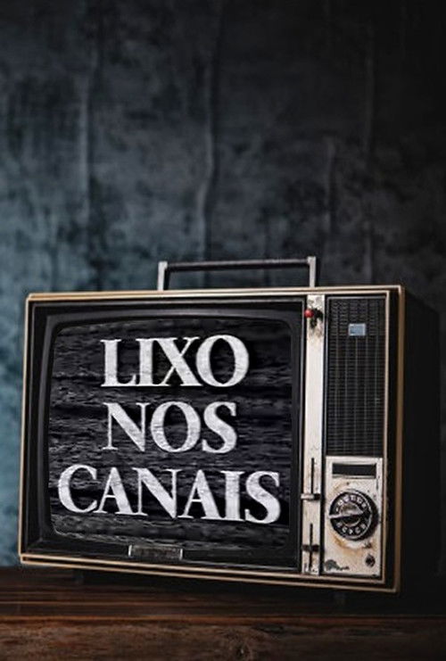 Lixo nos Canais (1995) poster