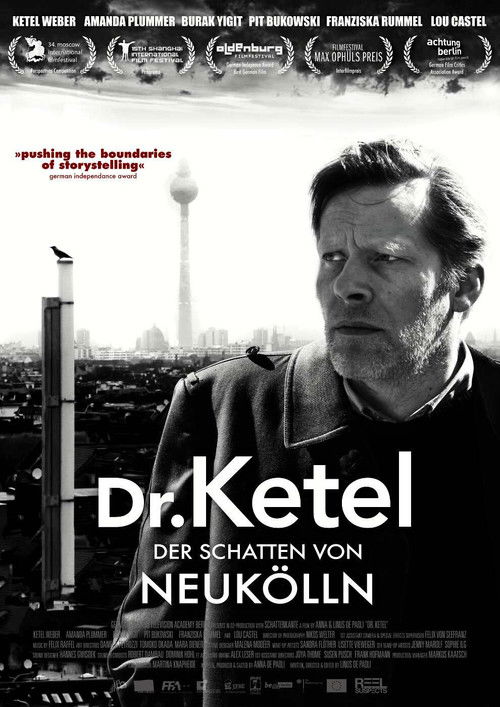 Dr. Ketel - Der Schatten von Neukölln (2011) poster