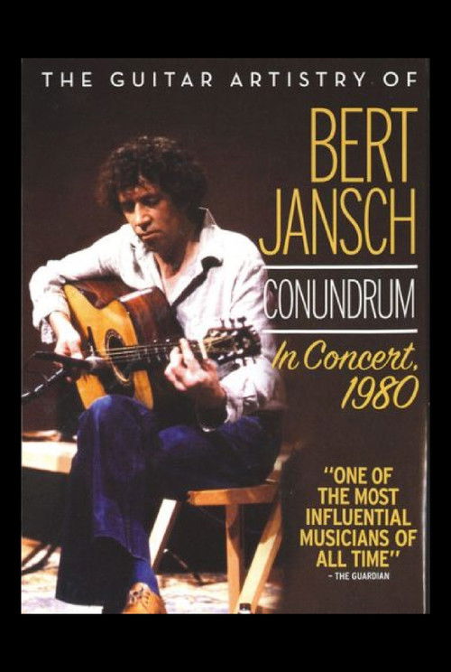 Bert Jansch: Conundrum - In Concert 1980 (2011) poster