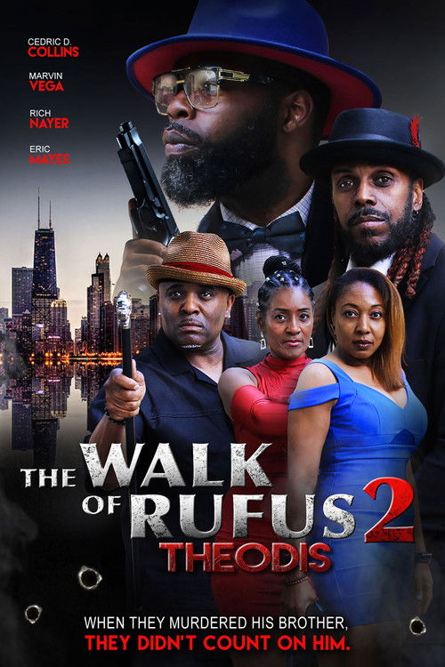 The Walk of Rufus 2: Theodis (2024) poster