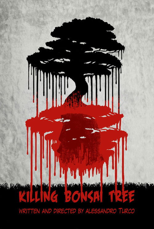 Killing Bonsai Tree (2018) poster