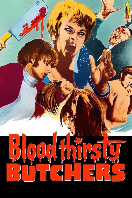 Bloodthirsty Butchers (1970) poster
