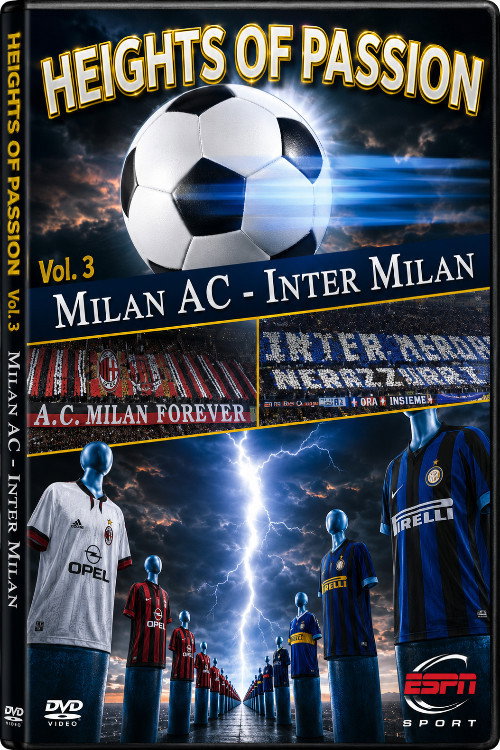 Height of Passion - Vol.3 - Milan AC / Inter Milan (2001) poster