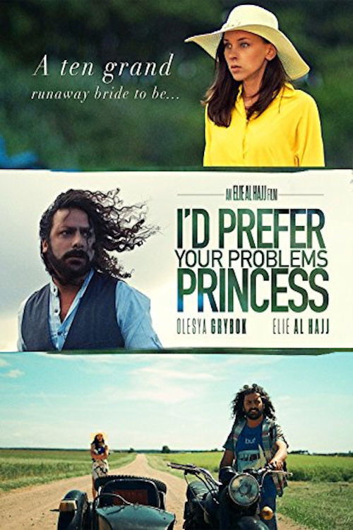 I'd prefer your problems princess (2018) poster
