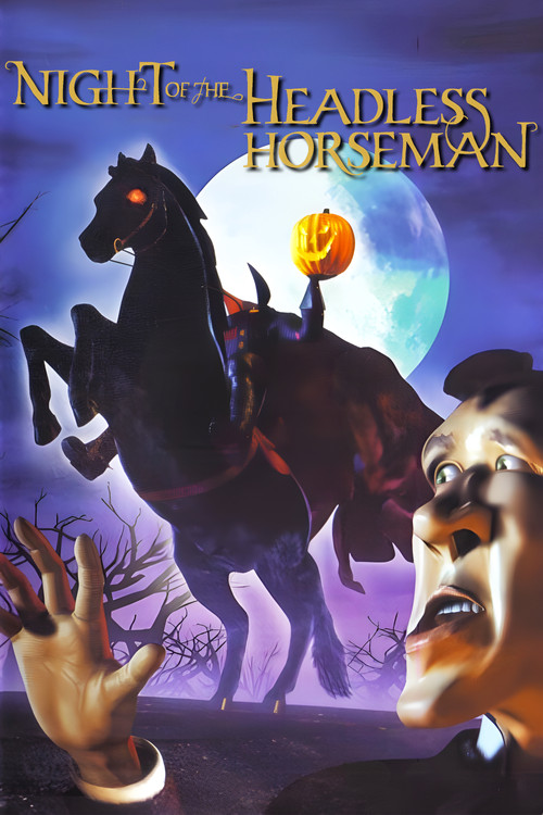 The Night of the Headless Horseman (1999) poster