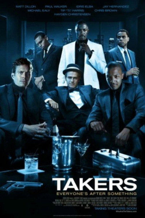 Executing the Heist: The Making of 'Takers' (2011) poster