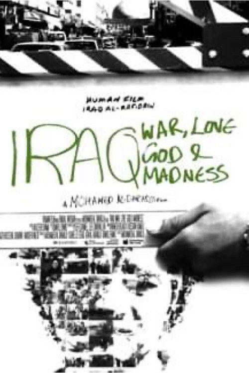 Iraq: God, Love, War & Madness (2008) poster