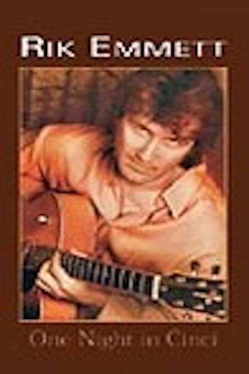 Rik Emmett - One Night in Cinci (2004) poster
