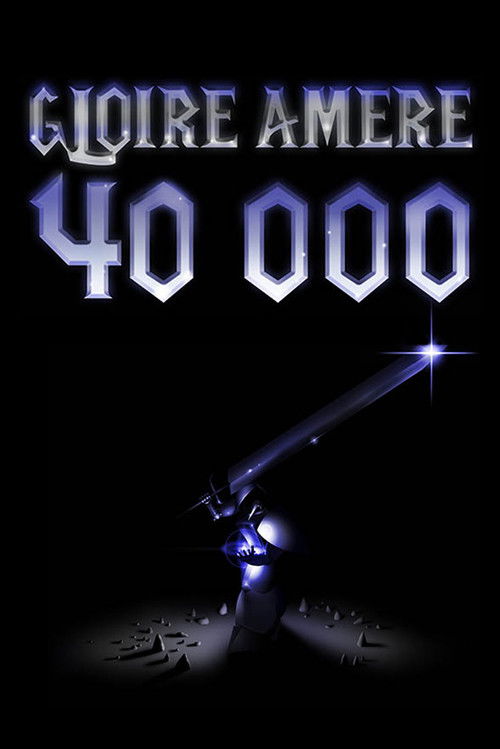 Gloire Amère 40000 (2022) poster