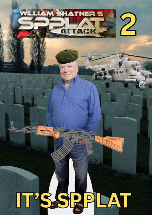 William Shatner's Spplat Attack II (2003) poster