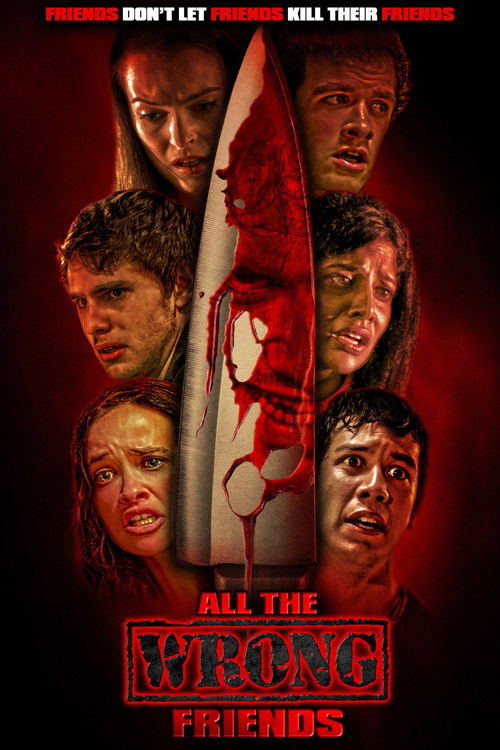 All the Wrong Friends (2016) poster
