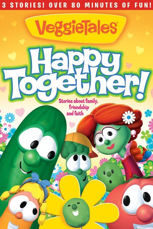 VeggieTales: Happy Together (2011) poster