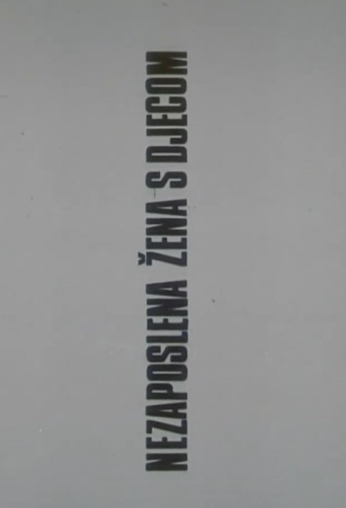 Unemployed Woman With Children (1986) poster