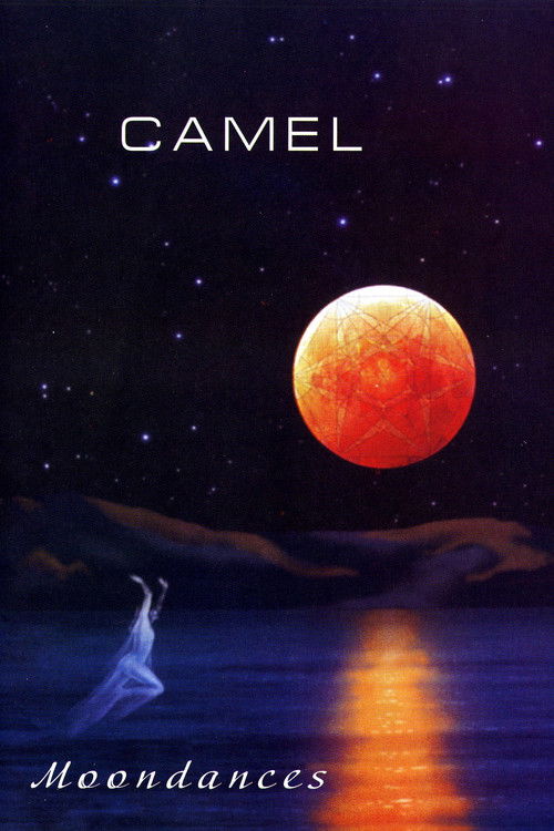 Camel - Moondances (2007) poster