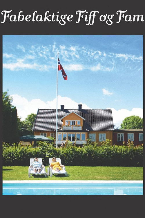 Fabelaktige Fiff og Fam (2009) poster