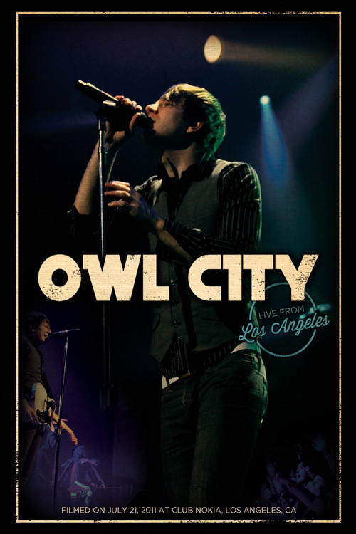 Owl City - Live from Los Angeles (2012) poster