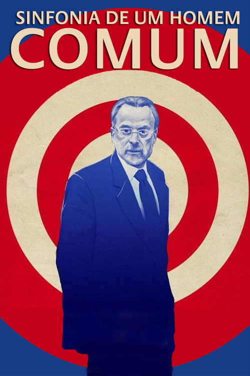 Sinfonia de um Homem Comum (2022) poster