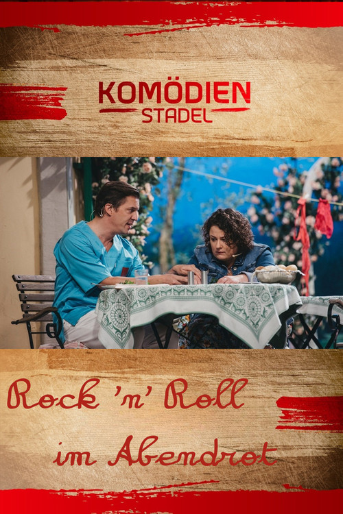 Der Komödienstadel - Rock 'n' Roll im Abendrot (2017) poster