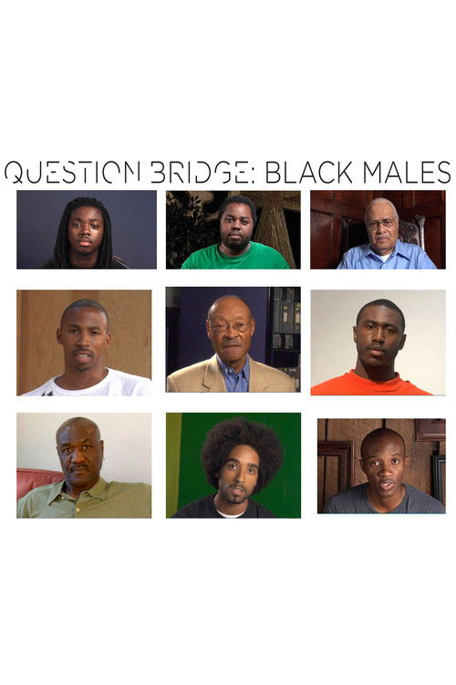 Question Bridge: Black Males (2012) poster